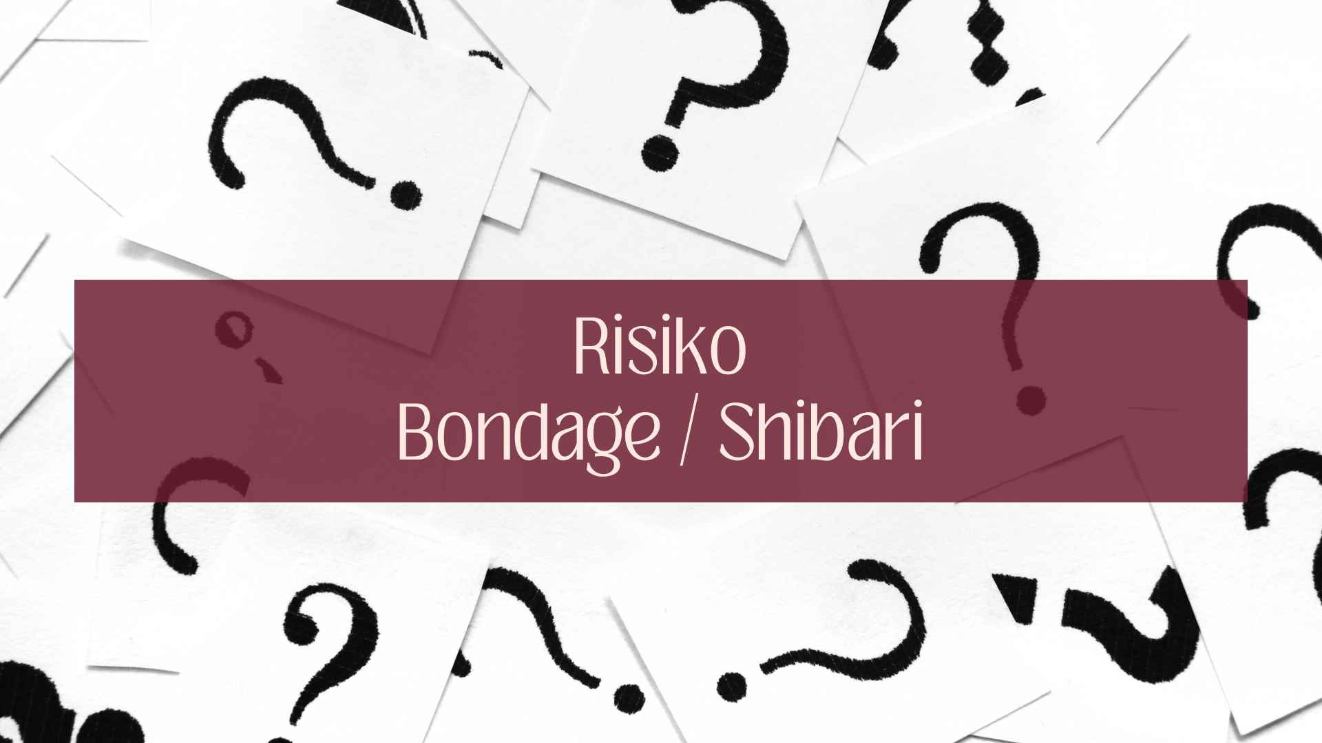 Risiko Shibari
