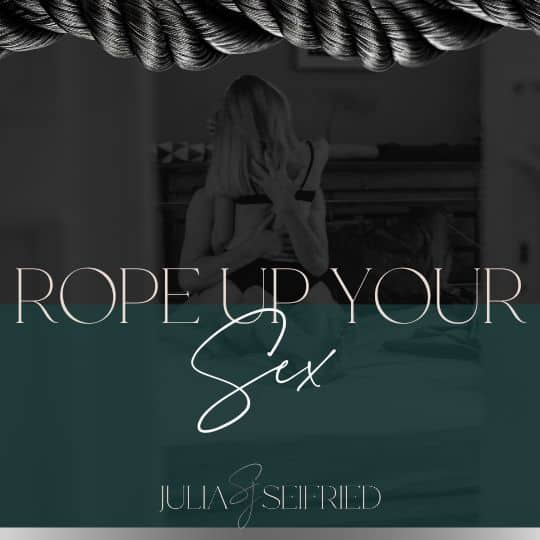 Rope up your Sex Shibari Online Kurs