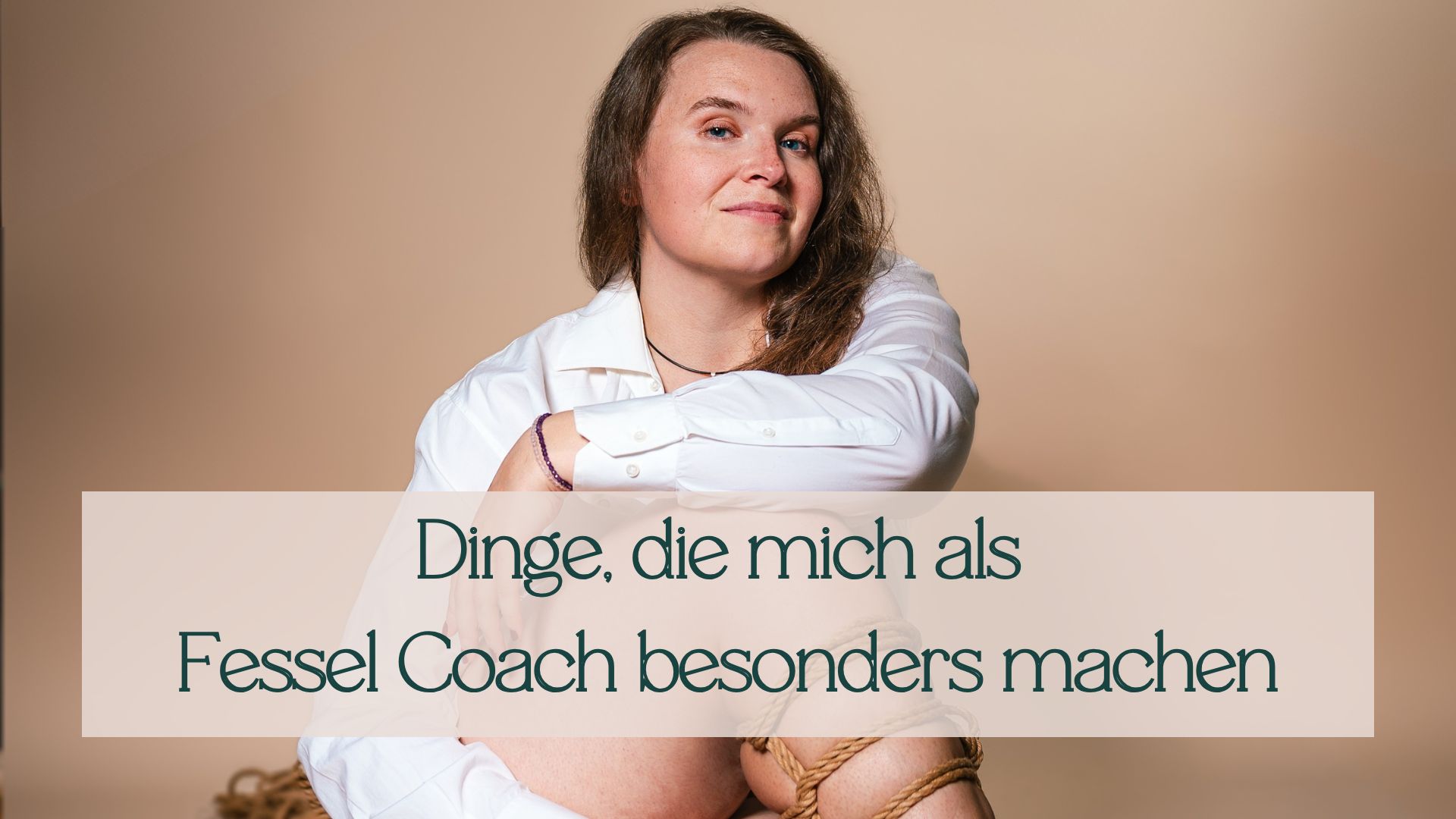 Fessel Coach besonders Julia Seifried