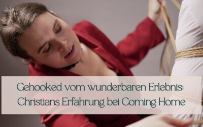 Gehooked vom wunderbaren Erlebnis: Christians Erfahrung bei Coming Home